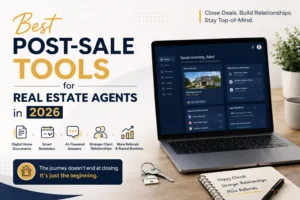 post-sale tools for real estate agents in 2026 dashboard and client management software